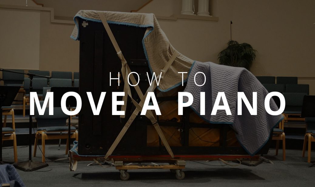 How to Move A piano